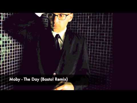 Moby - The Day (Basto! Remix)