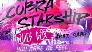 Cobra Starship: You Make Me Feel... ( Dubstep Remix by Juiceb0x )