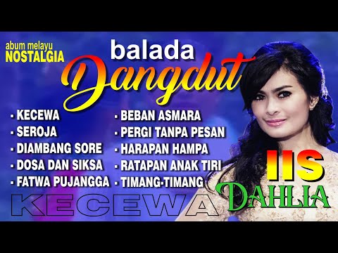 Balada Dangdut Album Melayu Iis Dahlia