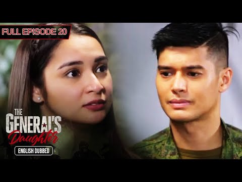 Full Episode 20 | The General's Daughter English Dubbed