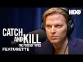 Catch and Kill: The Podcast Tapes | Resurfacing the Story | HBO