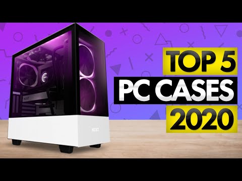 Top 5 BEST PC Cases (2020)