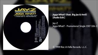 Jay-Z - Jigga What (feat. Big Jaz &amp; Amil) (Radio Edit)