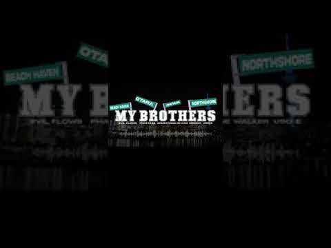 Evil Flows - MY BROTHERS