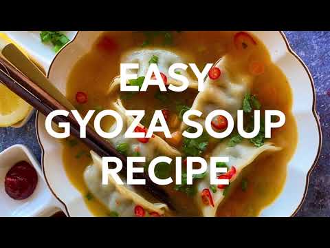 EASY Gyoza Soup Recipe (Potstickers soup fresh or frozen) 15 min!