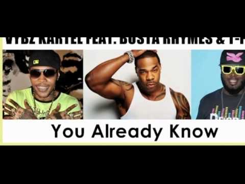 Vybz Kartel Feat Busta Rhymes&T-Pain - Already Know