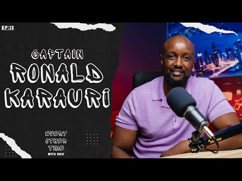 013 - CAPTAIN RONALD KARAURI (sportpesa) - EOTWE