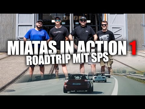 Miatas In Action 1 - ein SPS Motorsport Roadtrip