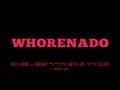 Needle Sharing's Whorenado   (Final Version)
