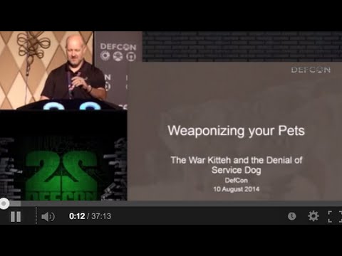DEF CON 22 - Gene Bransfield - Weaponizing Your Pets: The War Kitteh and the Denial of Service Dog