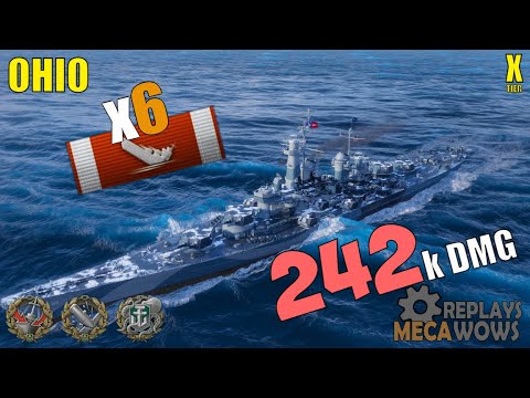 Battleship Ohio 6 Kills & 242k Damage | World of Warships Gameplay