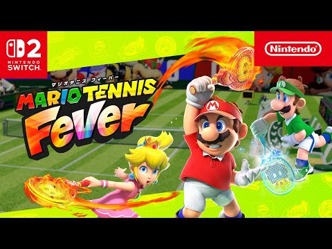 Video thumbnail for Mario Tennis Fever Serves Up 38 Characters and Fever Rackets for Nintendo Switch 2