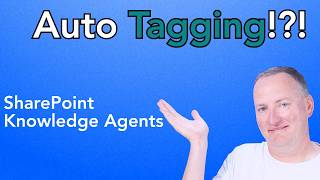 How SharePoint Knowledge Agents Automatically Tag Your Files