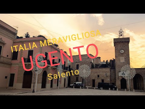 UGENTO, il suo centro Storico