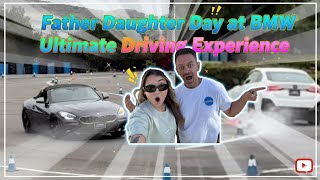 Father Daughter Day At The BMW Ultimate Driving Experience