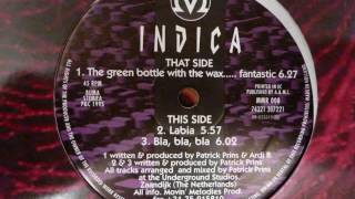 Indica - The Green Bottle With The Wax.....Fantastic