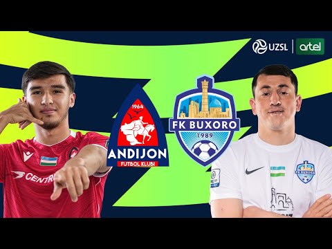 Andijon — Buxoro. O‘zbekiston Superligasi 27-tur