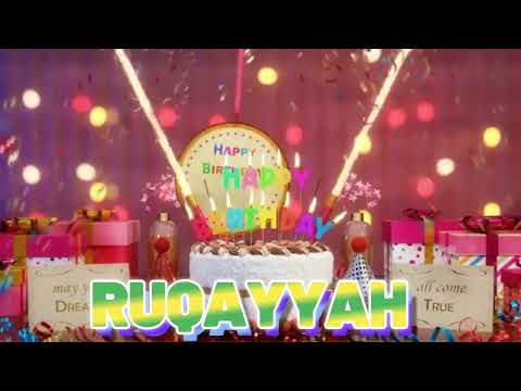 RUQAYYAH Happy Birthday Song with Names 🌟 Happy Birthday to You