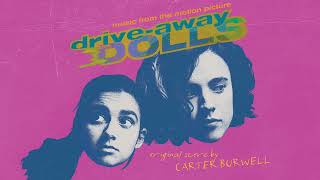 "Night Watch" by Carter Burwell from DRIVE-AWAY DOLLS