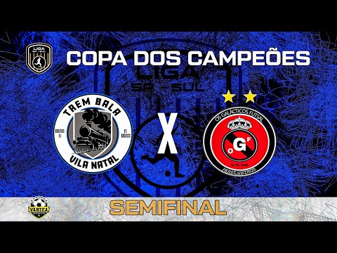 SEMIFINAL!!! Trem Bala x Os Galaticos - COPA DOS CAMPEÕES 🏆