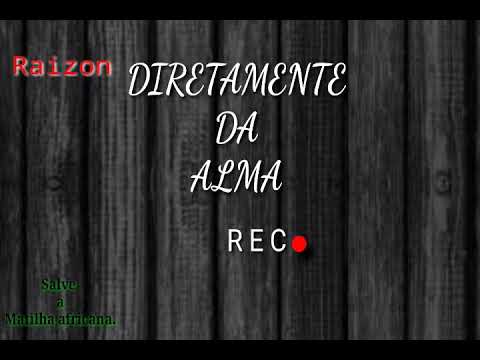 Raizon - Essa parada é fogo