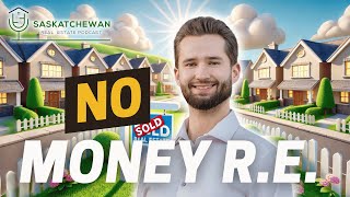 Learning How To Whole Sale Real Estate in Saskatchewan