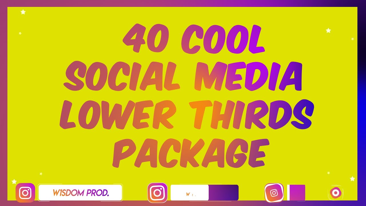 40 Trendy Social Media Lower Thirds