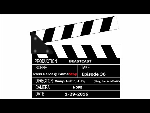 Giant Beastcast Ep. 39 Highlight - Ross Perot at Gamestop