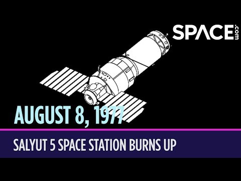OTD in Space – August 8: Salyut 5 Space Station Burns Up in the Atmosphere