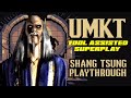 THE CRAZIEST MK GAME EVER MADE FOR SHANG TSUNG UMKT TAS