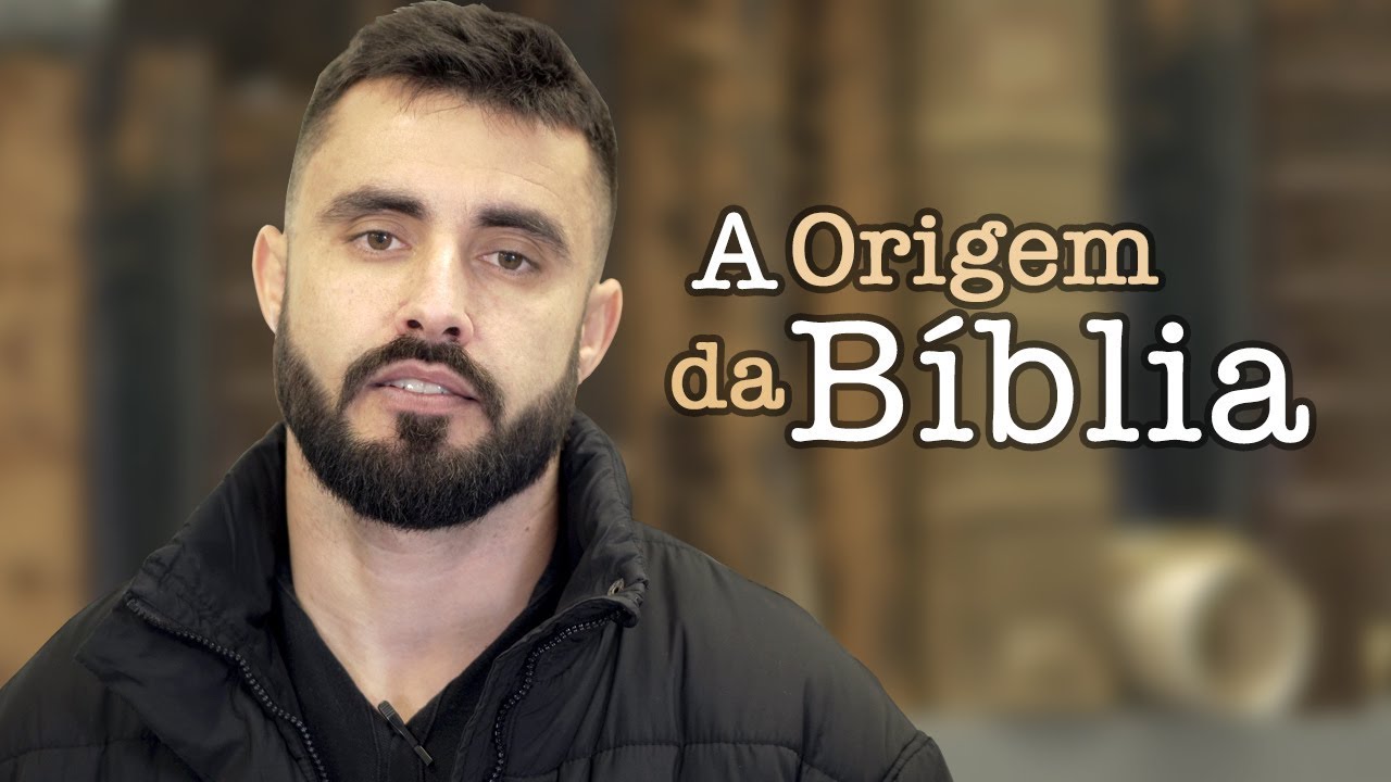 A Origem da Bíblia | Esdras Savioli