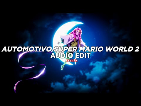 automotivo super mario world 2 - dj nk3 [edit audio]