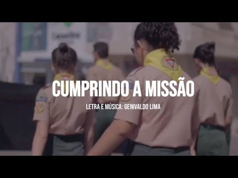 Cumprindo A Missão - Campori Cumprindo a Missao