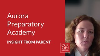 Aurora Preparatory Academy, Parent Video Review from Jessica Buckley