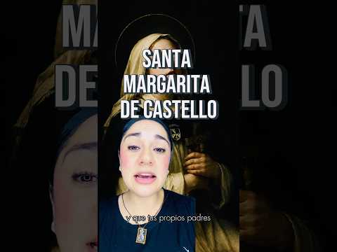 Santa Margarita de Castello #catolicos