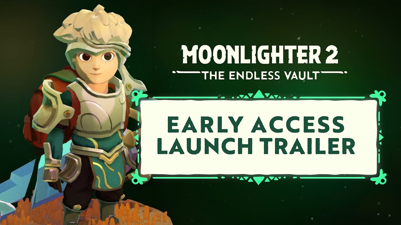 Moonlighter 2: The Endless Vault official Early Access launch trailer