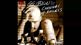 GG Allin And The Criminal Quartet - Guns Bitches Brawls &amp; Bottles
