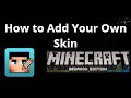 How To Add Your Own Skin In Minecraft Bedrock Complete Guide