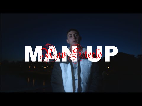 Rav Steelo - Man Up (Offical Music Video)