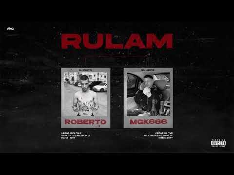 ROBERTO x MGK666 - RULAM (Official Audio)