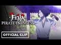 Fena: Pirate Princess - Official Episode 8 Clip | Crunchyroll, Adult Swim
