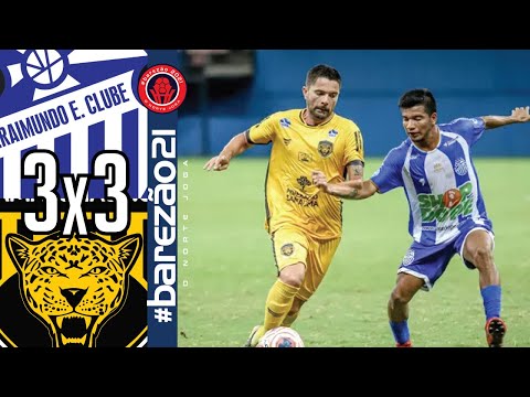 São Raimundo 3x3 Amazonas - 8ª rodada / Amazonense 2021