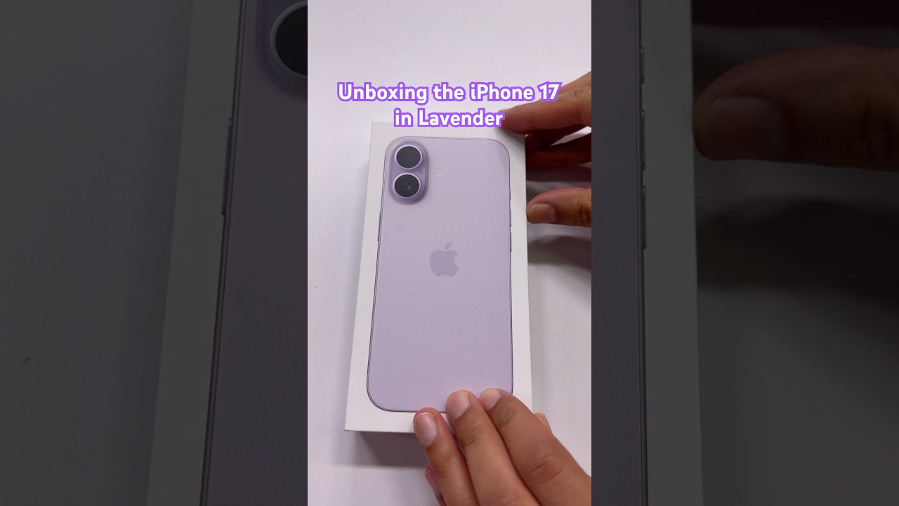 Unboxing Apple’s $799 iPhone 17 in Lavender 💜
