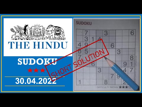 The Hindu  Sudoku Apr 30, 2022 - 3 Star - Short Solution
