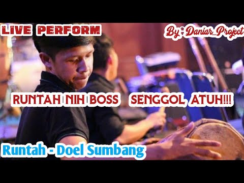RUNTAH - DOEL SUMBANG (Daniar_Project)