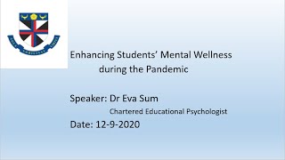 Enhancing Students' Mental Wellness during the Pandemic
