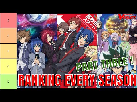 CARDFIGHT VANGUARD ANIME SEASON TIER LIST | PART 3 | CARDFIGHT!! VANGUARD