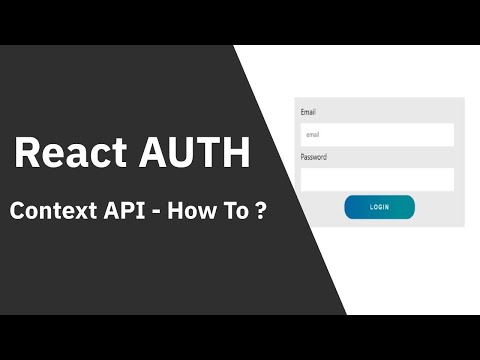 React Authentication With Context API - How To ? Part IV