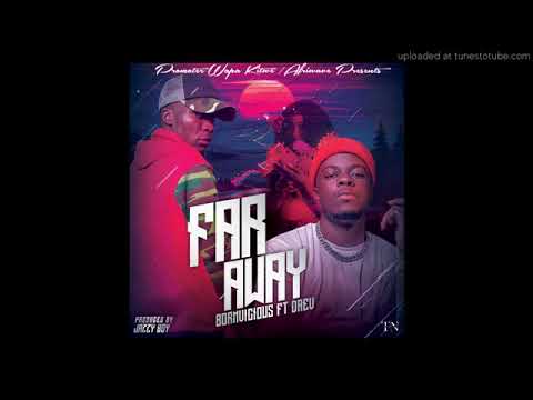 Bornvicious-Feat-Daev Zambia-Far Away