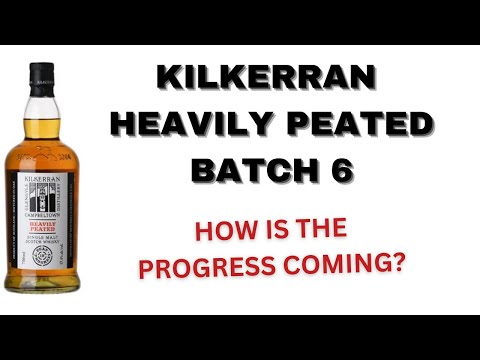Kilkerran Heavily Peated Batch 6: #446